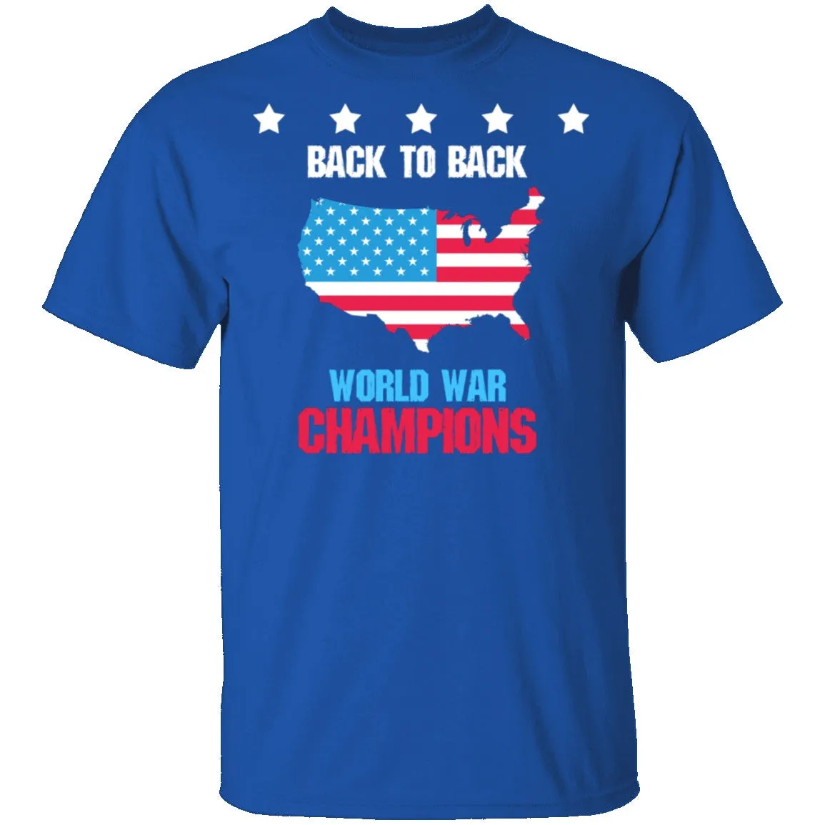 Back To Back World War Champs T-Shirt