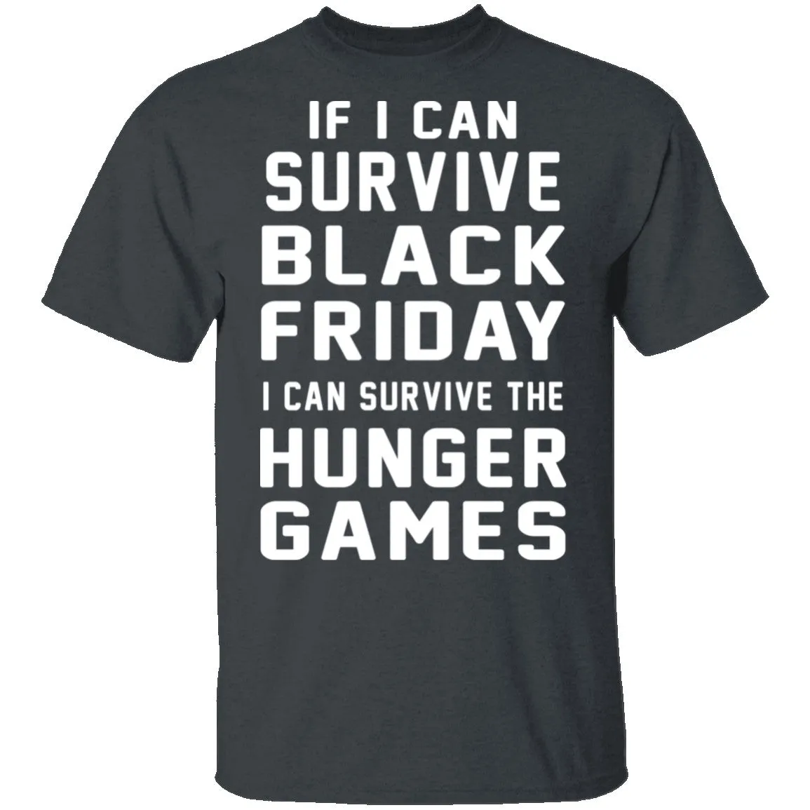 Black Friday Hunger Games Survivor T-Shirt