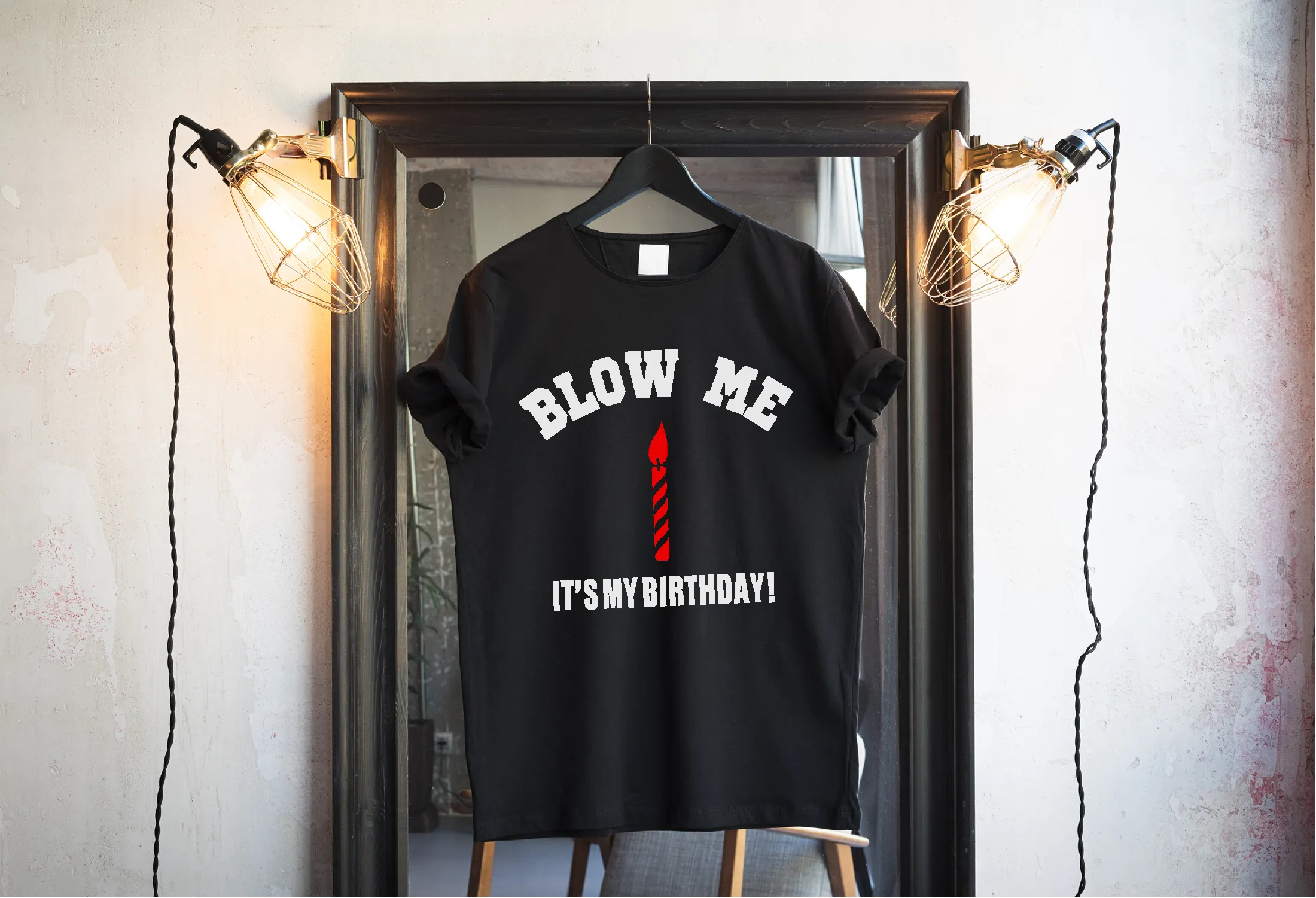 Blow Me It's My Birthday T-Shirt