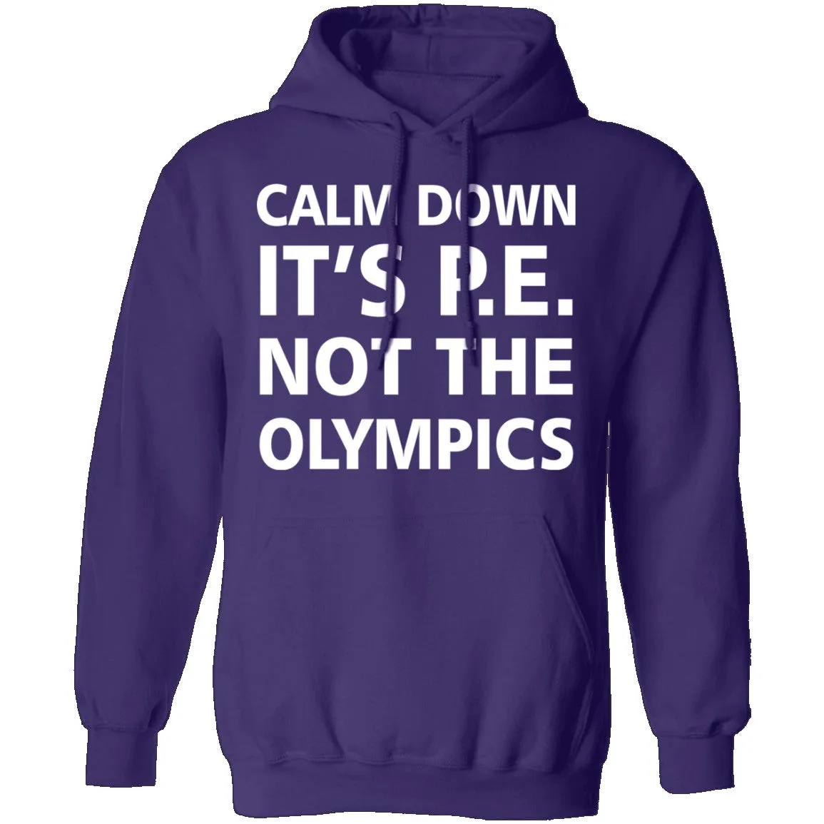 Calm Down It's P.E. T-Shirt