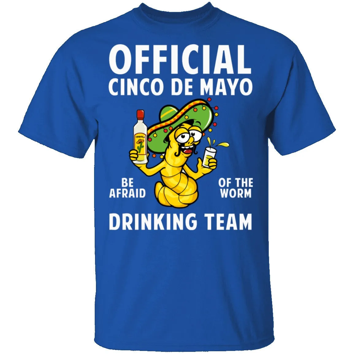 Cinco De Mayo Drinking Team T-Shirt