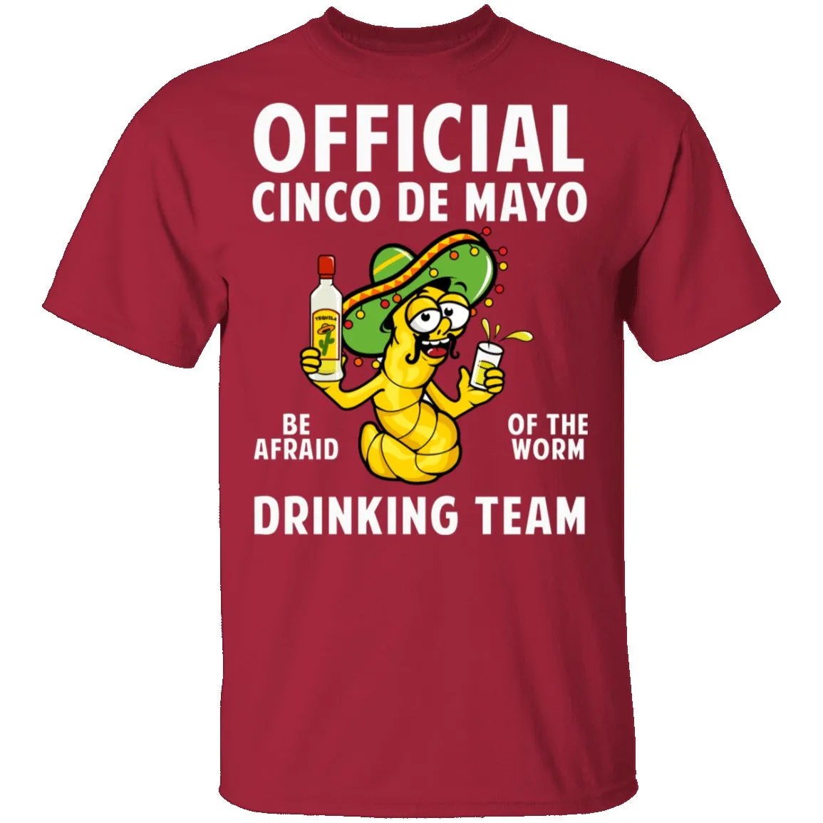 Cinco De Mayo Drinking Team T-Shirt